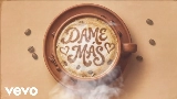 Video küçük resmi Dame Más