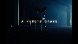 Video küçük resmi A Hero's Grave