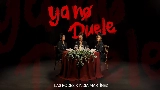 Video küçük resmi Ya No Duele