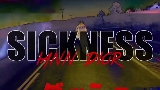 Video küçük resmi Sickness