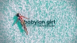 Video küçük resmi Babylon Girl