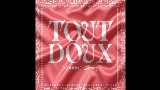 Video küçük resmi TOUT DOUX