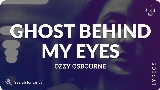 Video küçük resmi Ghost Behind My Eyes