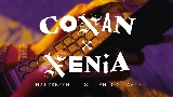 Video küçük resmi Conan x Xenia