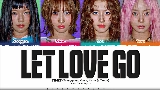 Video küçük resmi LET LOVE GO (JEONGYEON, MOMO, SANA, TZUYU)