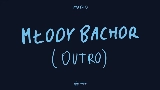 Video küçük resmi Młody Bachor (outro)