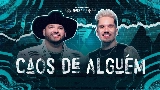 Video küçük resmi Caos De Alguém - Ao Vivo