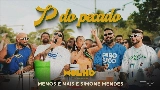 Video küçük resmi P do Pecado - Ao Vivo