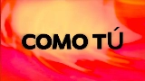 Video küçük resmi Como Tú