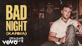 Video küçük resmi BAD NIGHT (KARMA)