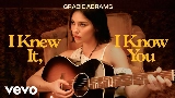 Video küçük resmi I Knew It, I Know You