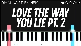 Video küçük resmi Love The Way You Lie (Part II) - Pt. 2
