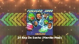 Video küçük resmi Rap do Sonho