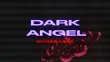 Video küçük resmi dark angel interlude
