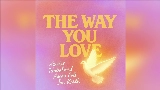 Video küçük resmi The Way You Love (feat. Jon Keith)