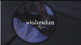Video küçük resmi wiedersehen