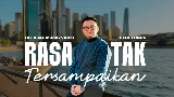 Video küçük resmi Rasa Tak Tersampaikan