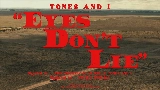 Video küçük resmi Eyes Don’t Lie