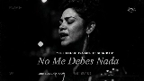 Video küçük resmi No Me Debes Nada