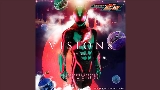 Video küçük resmi VISIONS - TV size （『仮面ライダーゼッツ』主題歌）