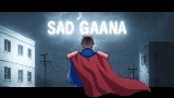 Video küçük resmi Sad Gaana