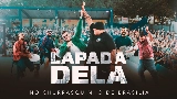Video küçük resmi Lapada Dela - Ao Vivo
