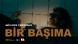 Video küçük resmi Bir Başıma