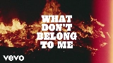 Video küçük resmi What Don't Belong To Me
