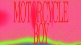 Video küçük resmi Motorcycle Boy