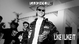 Video küçük resmi Like I Like It