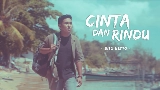 Video küçük resmi Cinta Dan Rindu