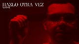 Video küçük resmi Hazlo Otra Vez