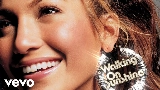 Video küçük resmi Walking On Sunshine