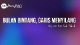 Video küçük resmi Bulan Bintang, Garis Menyilang