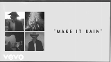 Video küçük resmi Make It Rain