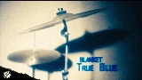 Video küçük resmi True Blue