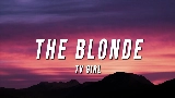 Video küçük resmi The Blonde