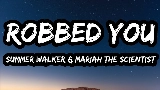 Video küçük resmi Robbed You (with Mariah the Scientist)