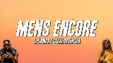 Video küçük resmi Mens Encore (feat. Ronisia)