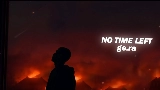 Video küçük resmi No Time Left