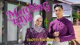 Video küçük resmi Matching Raya