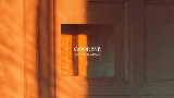Video küçük resmi GOODBYE