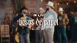 Video küçük resmi Besos de Papel (En Vivo)
