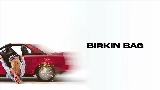 Video küçük resmi BIRKIN BAG